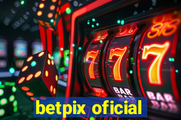 betpix oficial